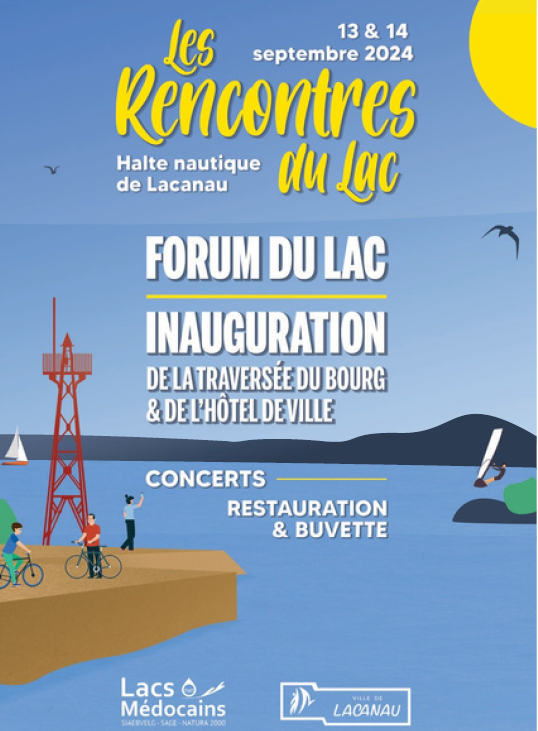 Les rencontres du lac de Lacanau : 13 et 14 septembre 2024 Les rencontres du lac de Lacanau : 13 et 14 septembre 2024